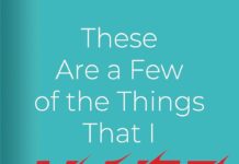 These are a Few of the Things that I Hate by Kenneth Books