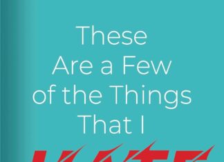 These are a Few of the Things that I Hate by Kenneth Books